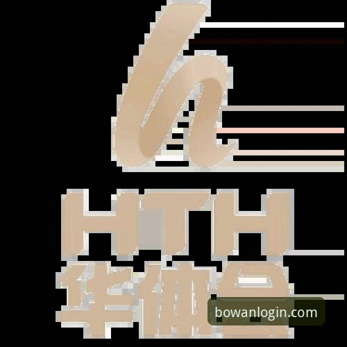 博万在线登录 博万全站官网实用指南:博万在线登录与移动端畅玩必备知识